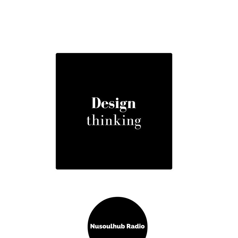 Why we use design thinking for our internet radio startup. | by Nkululeko  Nkosi | Medium