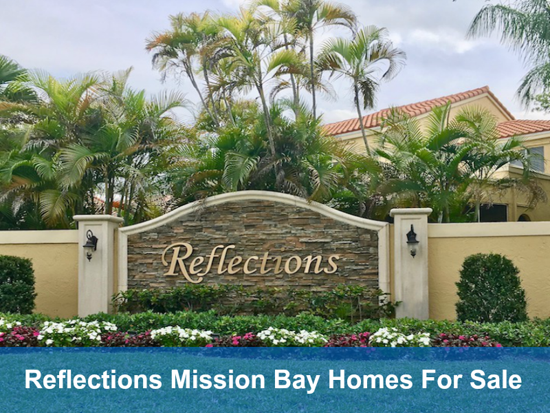 🏡Reflections Mission Bay Homes For Sale by Mission Bay Homes for Sale