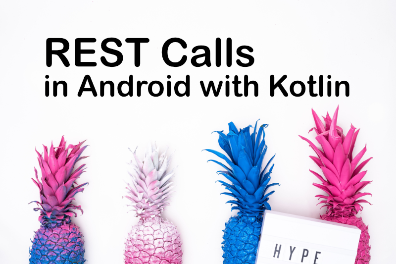 Making REST calls in Kotlin Android using OKHTTP and Coroutines by B