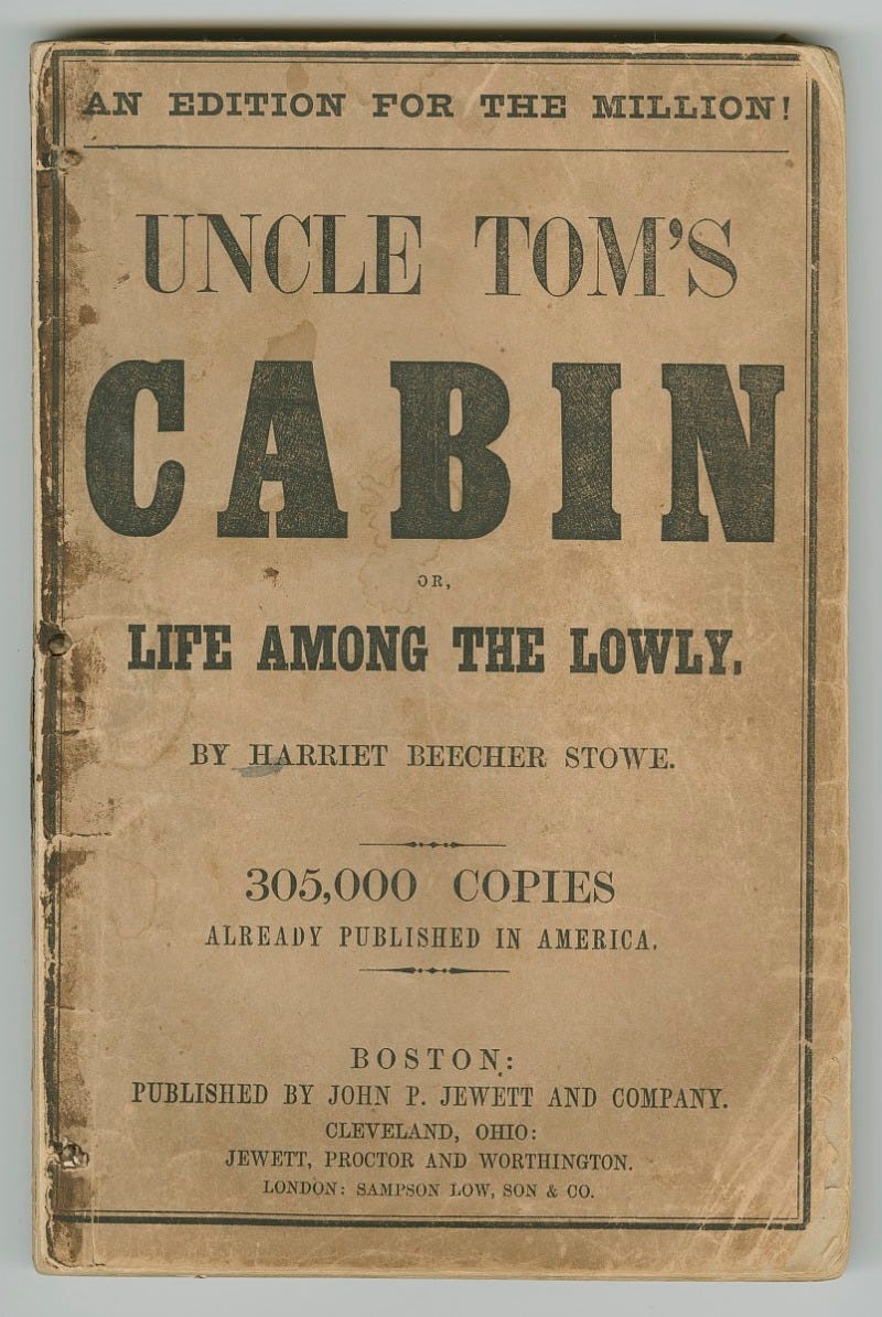 Uncle Tom's Cabin. The Novel that started the Civil War | by sebby | Medium