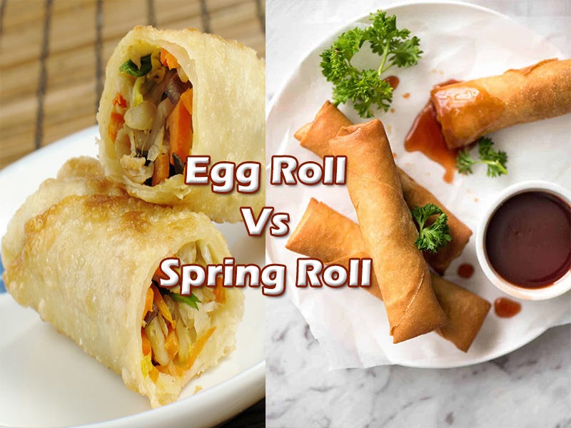 Spring Roll Vs Egg Roll Whats The Difference Between The Two Images