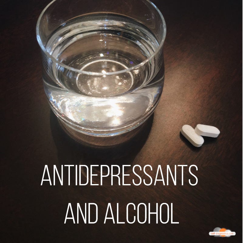 can i take antidepressants and drink alcohol