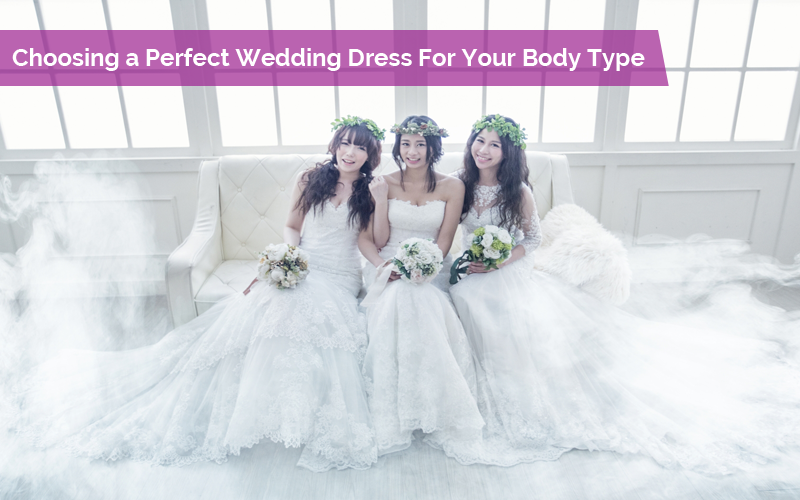 Tips For Choosing A Perfect Wedding Dress For Your Body Type