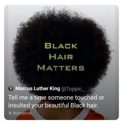 My Black Hair Is Beautiful Keep Your Hands And Back Handed By Marcus Donaldson Medium