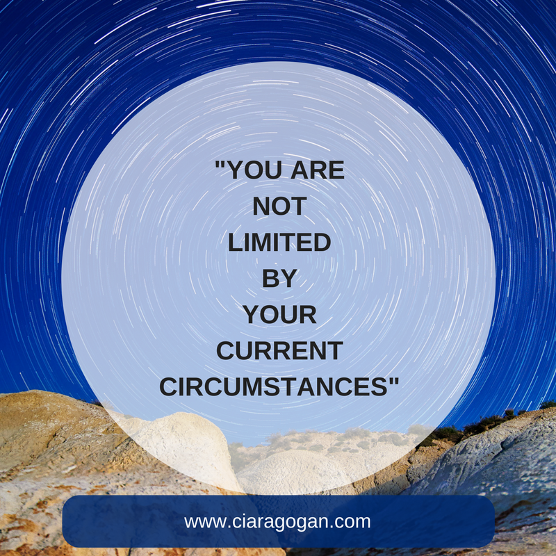 You Are Not Limited By Your Current Circumstances By Ciara Gogan Thrive Global Medium You Are Not Limited By Your Current Circumstances By Ciara Gogan Thrive Global Medium