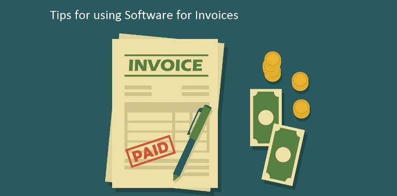 Tips For Using Software For Invoices By SURAJ SINGH Medium