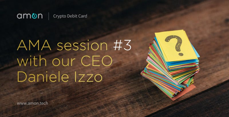 3rd Part — Q&A with Amon´s CEO