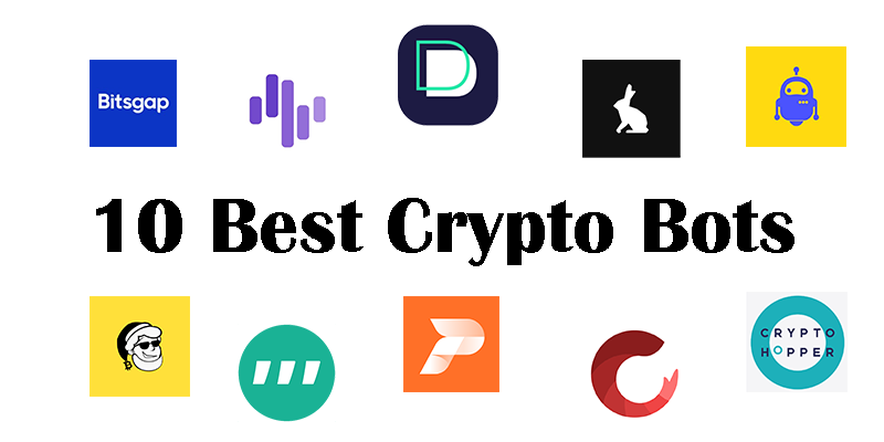 Top 10 Best Crypto Bots. Crypto bot is an automated software… | by Crypto  with Bella | Coinmonks | Medium