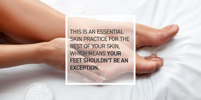 Skincare for Your Feet