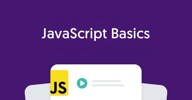 JavaScript Basics — Variable, Constant, Scope, Statements and ...