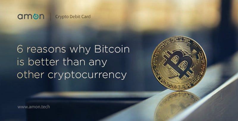6 Reason Why Bitcoin is Better than any Other Cryptocurrency