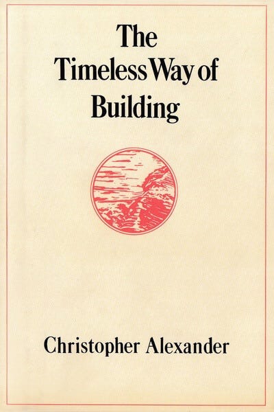 The Timeless Way of Building