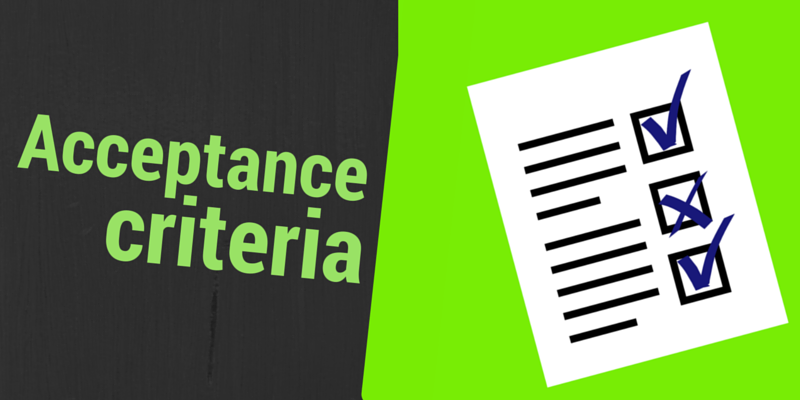Acceptance Criteria in Scrum. As agile development teams ...