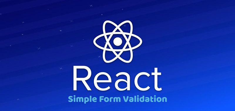 Simple form validation for your React app | by Sonjoy Datta | Medium