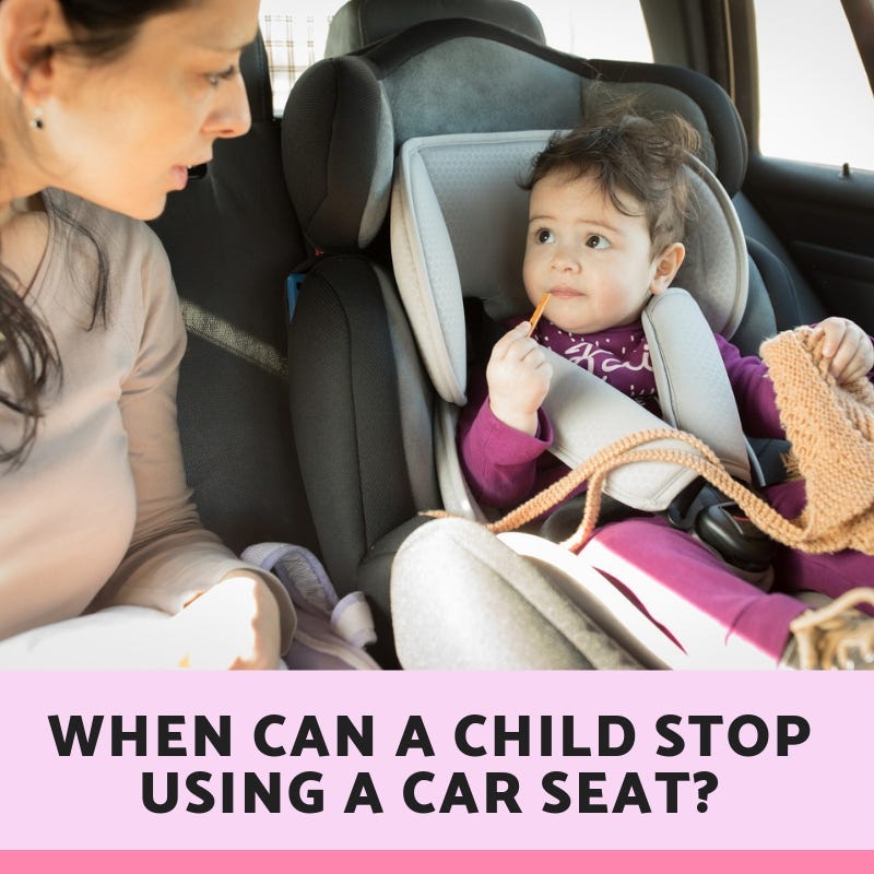 when does child stop using car seat