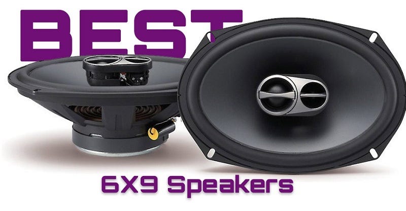 Best 6X9 Car Speakers 2020 (Review 
