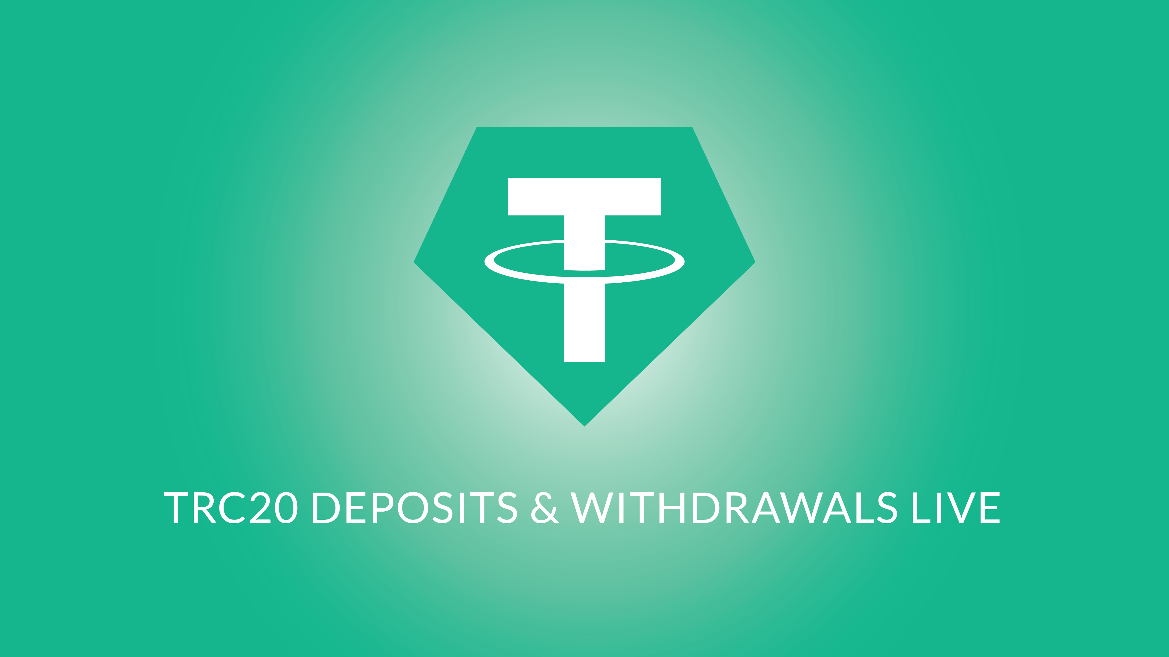 Support Enabled For Tron USDt Deposits & Withdrawals