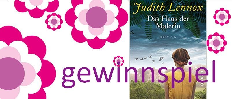 Gewinnspiel Judith Lennox Das Haus Der Malerin Kati Medium