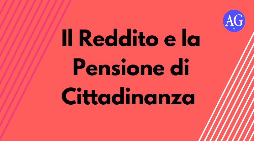 Il Reddito E La Pensione Di Cittadinanza Ag Servizi Medium