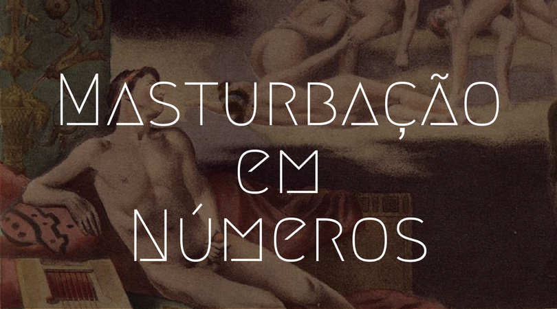Masturbação em números: como os jovens se masturbam | by Matheus Leone |  Vinte&Um | Medium