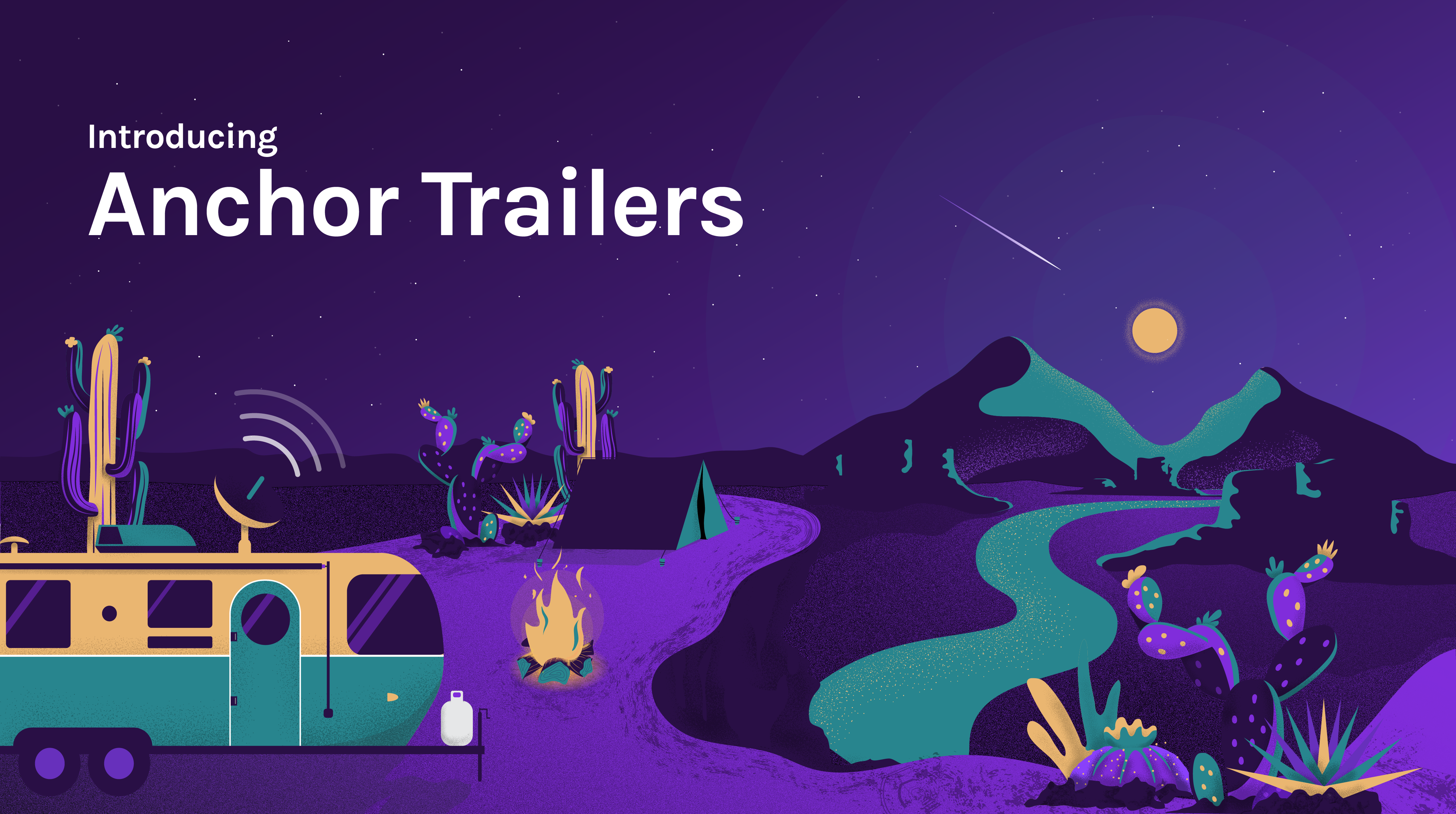 Introducing Anchor Trailers: the easiest way to promote your