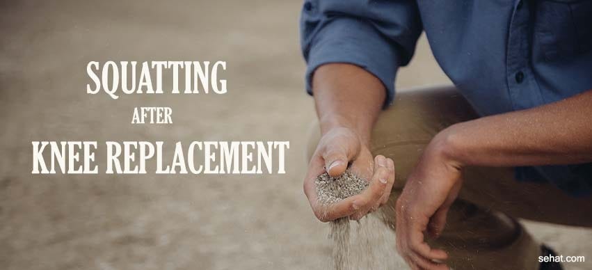 Can you squat after Knee Replacement? | by Suresh Kanumuri | Medium Can you squat after Knee Replacement? | by Suresh Kanumuri | Medium