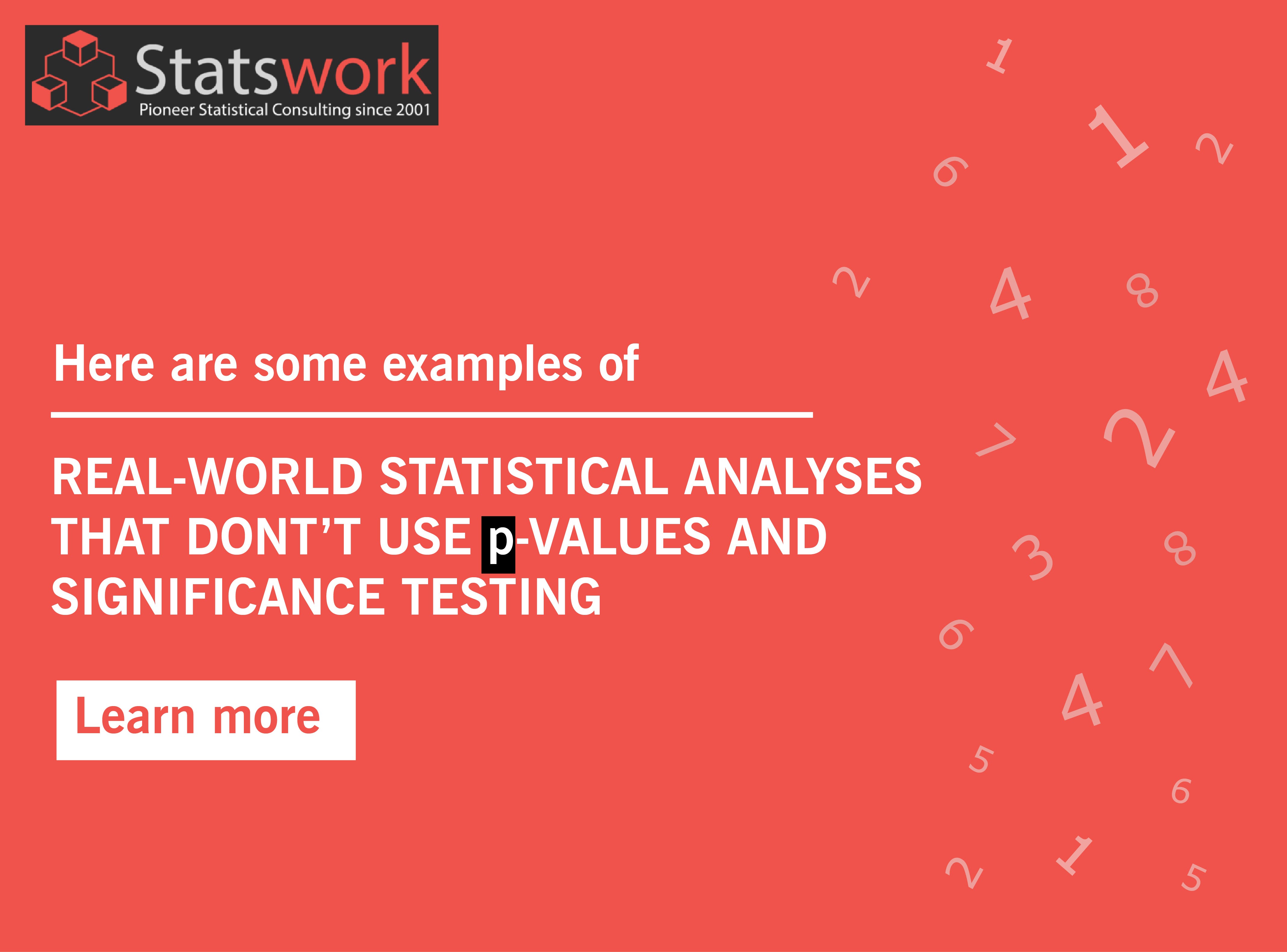 Here Are Some Examples Of Real World Statistical Analyses That Don