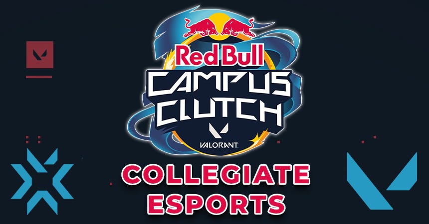 Red Bull Gaming Campus Clutch Hits Collegiate Valorant Esports By Esportz Network Medium