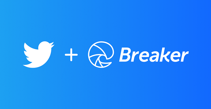 Twitter x Breaker
