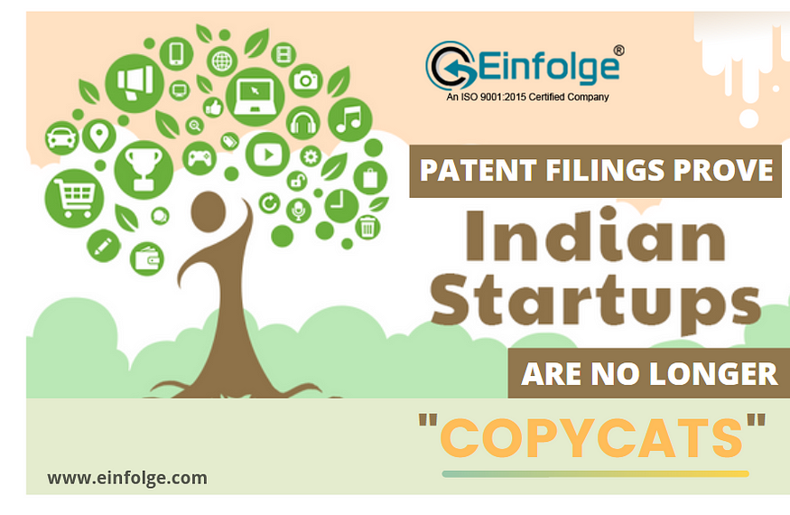 Patent filings prove Indian start-ups are no longer copycats-Einfolge
