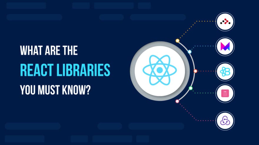 Top 7 React Libraries Every JavaScript Should Know | by Nazhim Kalam | Engineering at 99x