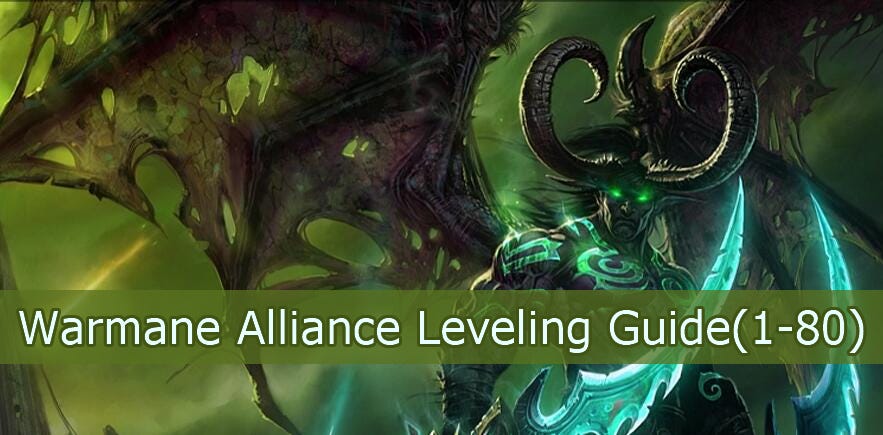 Warmane Alliance Leveling Guide(1–80) - Dianna Menefe - Medium