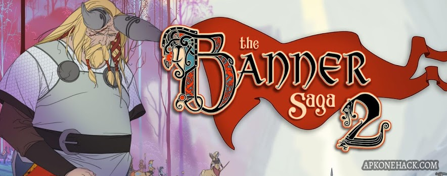 The Banner Saga 2 V1 0 712 Apk Data For Android Juan Dela Cruz