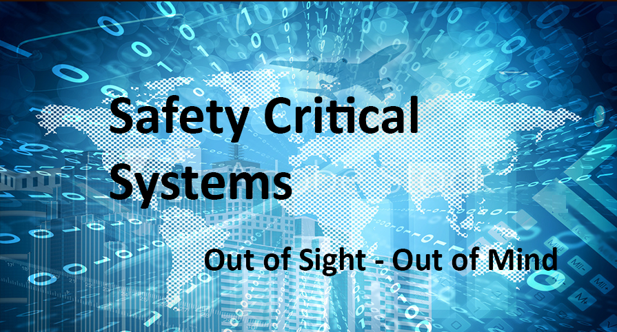 Safety Critical Software Out Of Sight Out Of Mind By Bethan Holmes Software Quality Qa Systems Medium