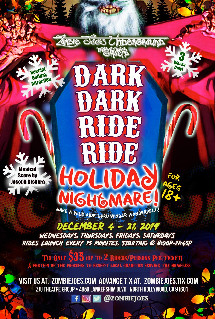 La Dark Dark Ride Ride Holiday Nightmare By No Proscenium No Proscenium The Guide To Everything Immersive