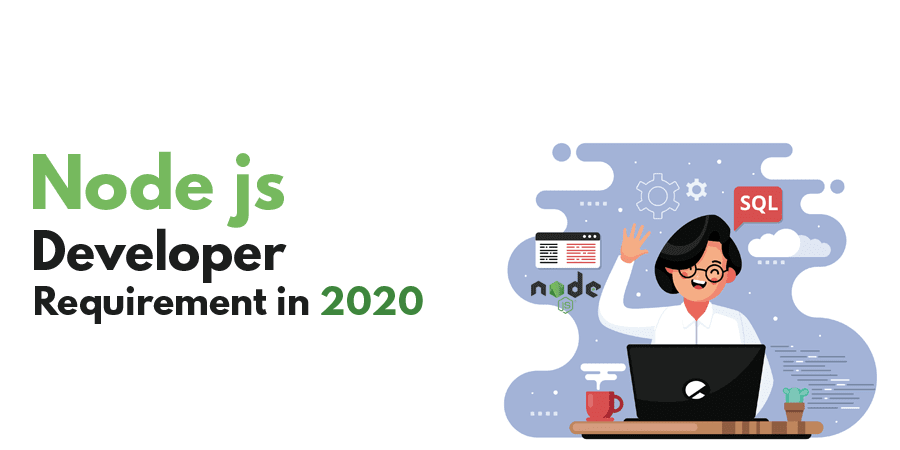 Node.js Developers requirement in 2020 — Websolutionsz.com | by Daniel ...