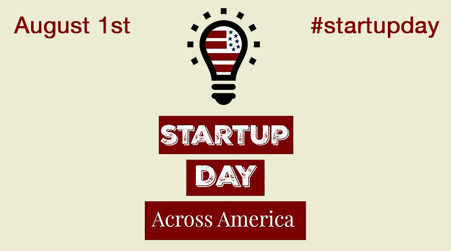 Celebrating Startups Across America Startup Day 2017 by Economic