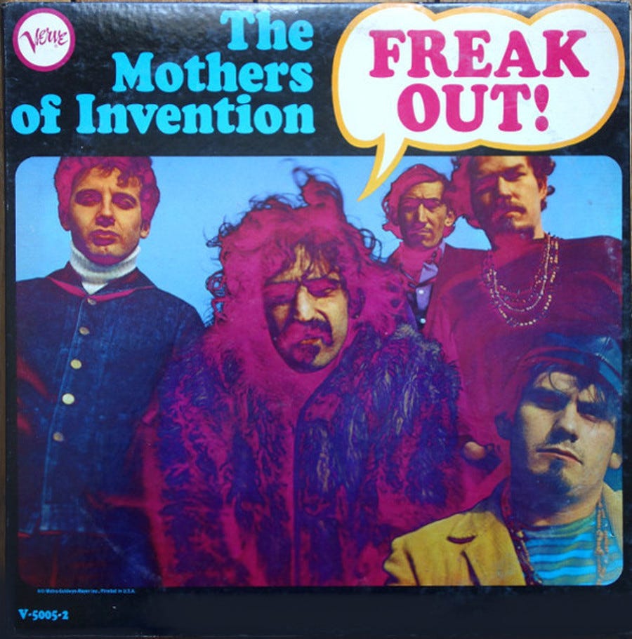 The Mothers Of Invention S Freak Out As A Collectable Album By Neal Umphred Tell It Like It Was Medium