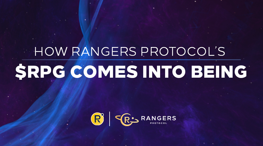 How Does Rangers Protocol’s RPG Come into Being? by Rangers Protocol