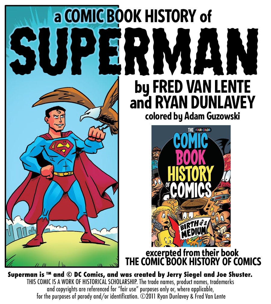 A Comic Book History Of Superman By Fred Van Lente And Ryan Dunlavey By Ryan Dunlavey Medium