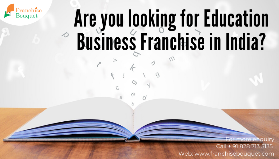 Education Business Franchise in India