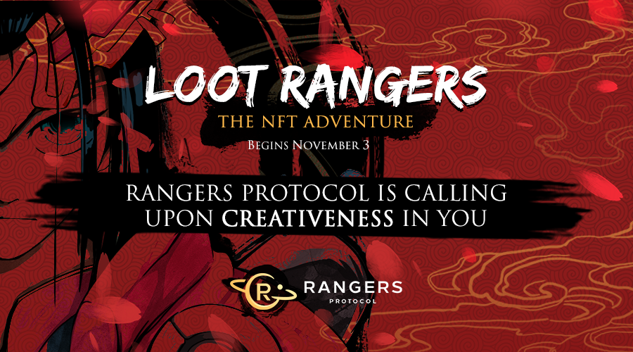Rangers Protocol Is Calling Upon Creativeness in You by Rangers