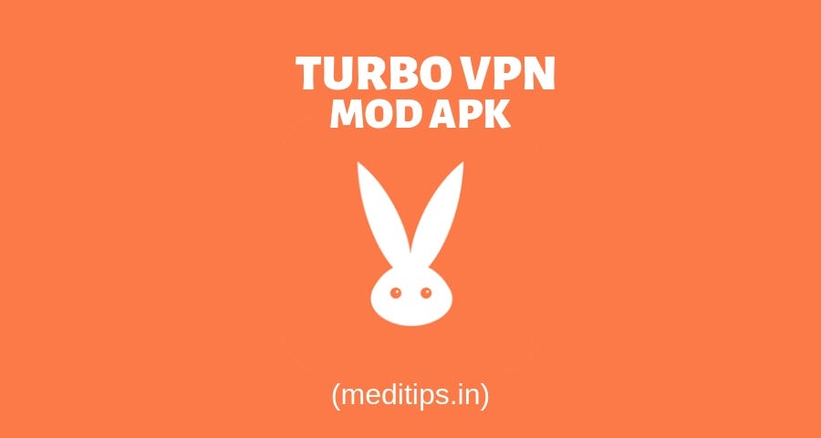 Download Latest Mod Apk Turbo Vpn Mod Apk Vip Access Adfree By Suman Kumar Dewangan Medium Download Latest Mod Apk Turbo Vpn Mod Apk Vip Access Adfree By Suman Kumar Dewangan Medium