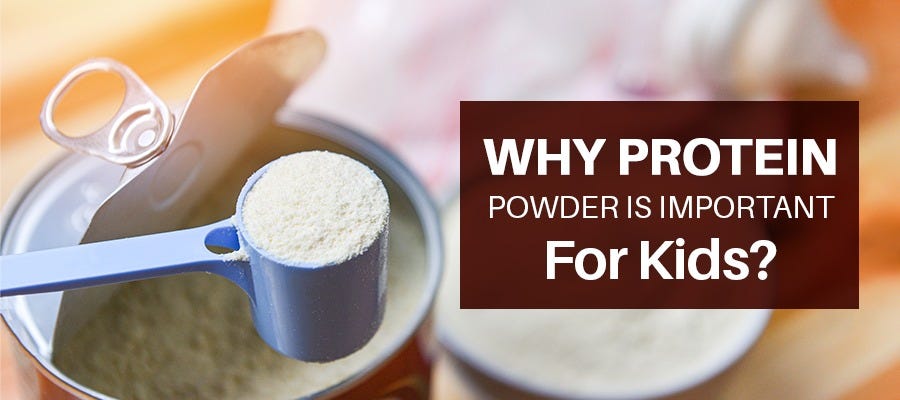 Why Protein Powder Is Important For Kids? - Protinex India - Medium
