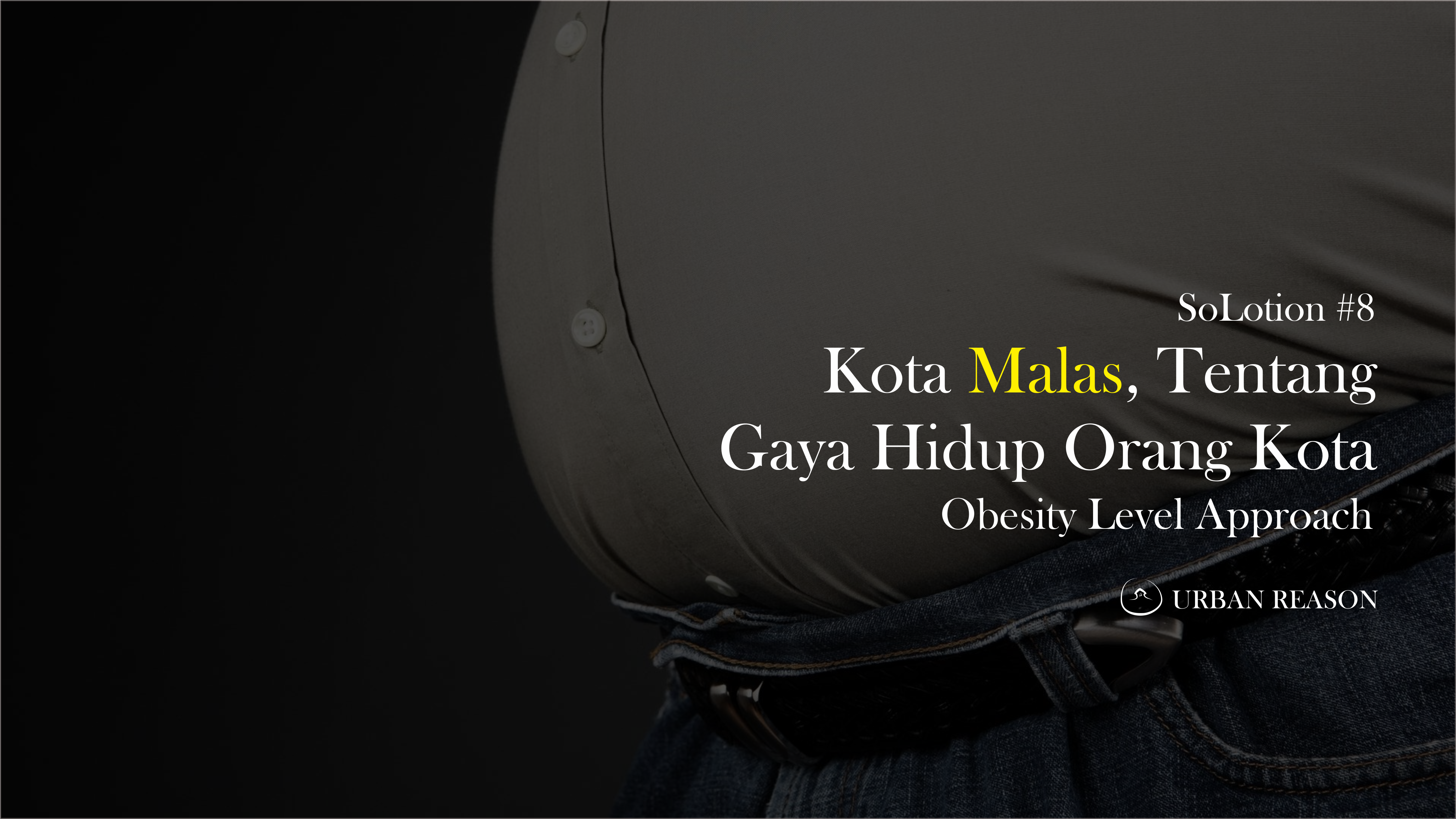 Kota Malas Tentang Gaya Hidup Orang Kota Urban Reason