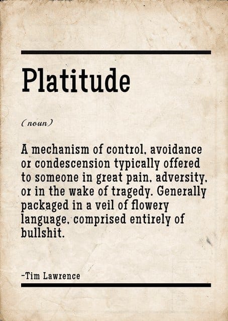 9 Dumb Platitudes That Will Suck The Air Right Out Of A Therapy Session By Randy Withers Lcmhc Blunt Therapy Medium