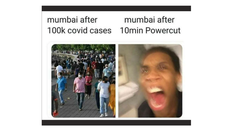 Mumbai S Power Out Memes In The Title Might Have Attracted You To By Youngun India Oct 2020 Medium