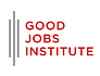 Good Jobs Institute