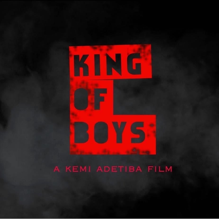 Here Is Why You Should See Kemi Adetiba S King Of Boys By Basheer Tosin Ashafa Medium