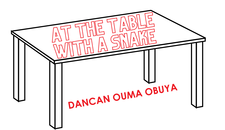 At The Table With A Snake Chapter Five Of A Novella About Family By The Kalahari Review Kalahari Review
